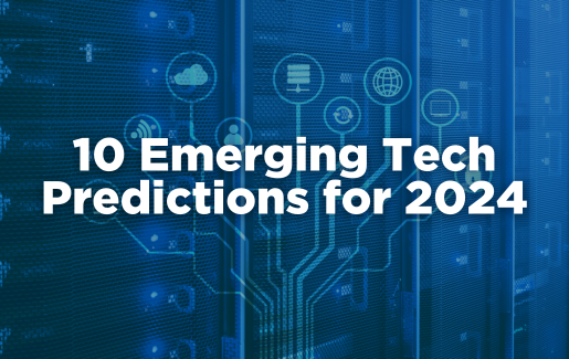 10 Emerging Tech Predictions For 2024 | Technology Solutions | CompTIA