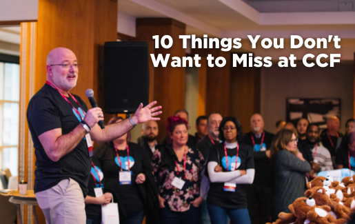 10 Things You Don't Want to Miss at CCF