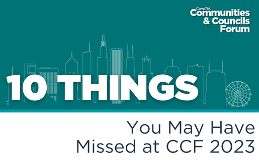 10 Things You May Have Missed at CompTIA CCF 2023