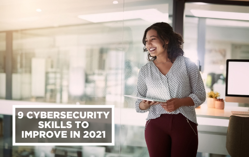 9 Cybersecurity Skills to Improve In 2021 A woman holding a tablet in an office setting
