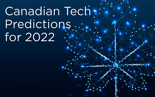 2022 Predictions_Canadian Tech