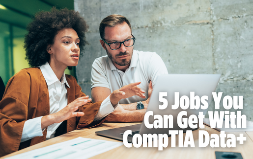 5 Jobs You Can Get with CompTIA Data+ (1)