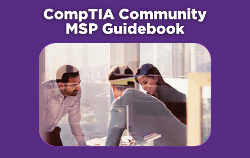 A Blueprint for Success CompTIA Community MSP Guidebook Offers Insights_ Best Practices