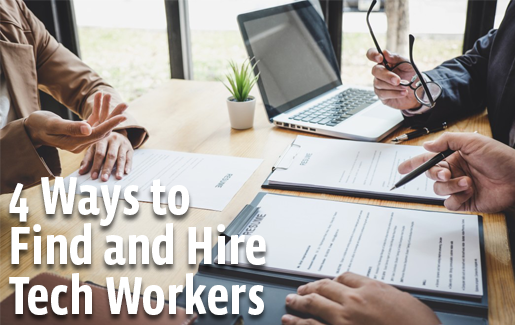 4 ways to find and hire tech workers HEADER