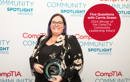 5 Questions with Carrie Green: 2024 CompTIA Community North America Community Leadership Award Winner