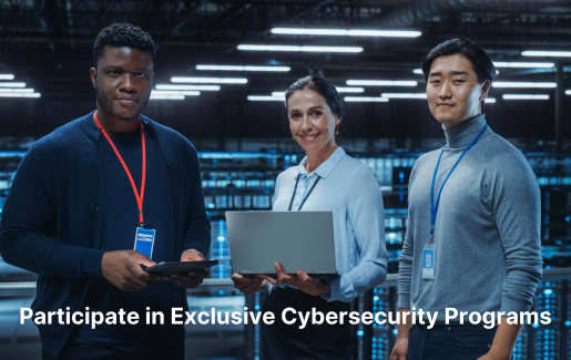 Participate in Exclusive Cybersecurity Programs