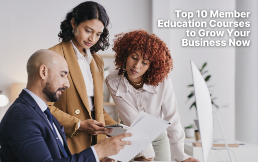 Top 10 Member Education Courses to Grow Your Business Now