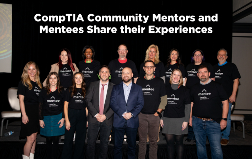 CompTIA Community Mentors and Mentees Share their Experiences