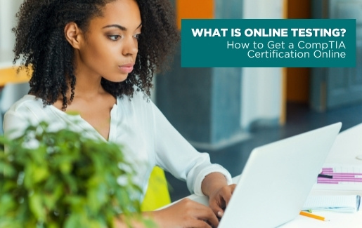 CompTIA Online Testing copy An IT pro cheers because she's just completed her CompTIA exam online