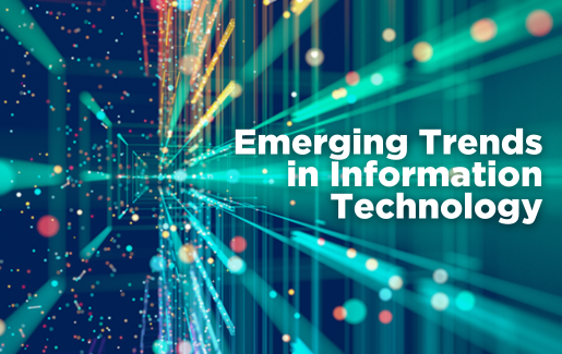 Emerging Trends in Information Technology