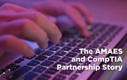 From a Single Classroom to Asia's Largest IT Education System The AMAES and CompTIA Partnership Story