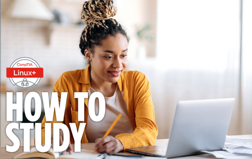 How to study for Linux+ How to study for Linux+