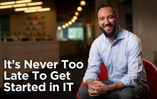 Information Security Analyst Explains Why It’s Never Too Late To Get Started in IT