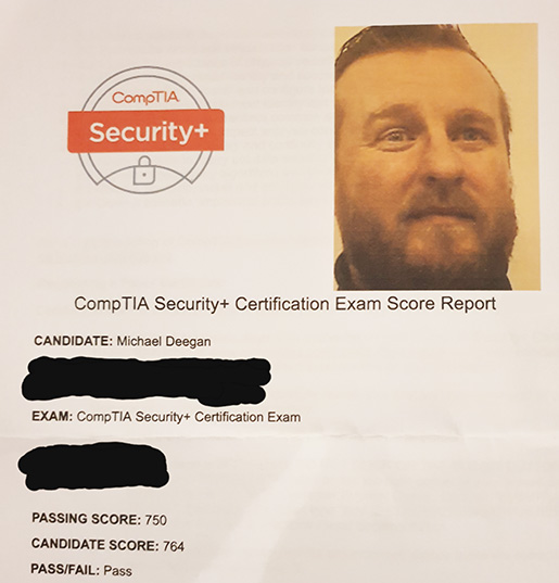 Michael Deegan's Security+ certification exam score report, showing a passing score of 764