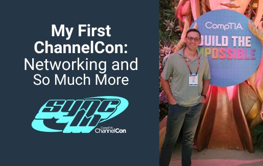 My First ChannelCon Networking and So Much More