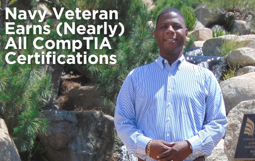 Navy Veteran Earns (Nearly) All CompTIA Certifications | IT Career Center |  Sns-Brigh10