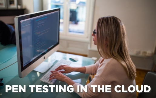 Pen Testing in the Cloud Pen Testing in the Cloud