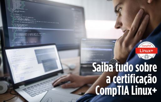 Saiba tudo sobre a nova certificação CompTIA Linux+