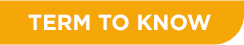 Term to know Graphic that says