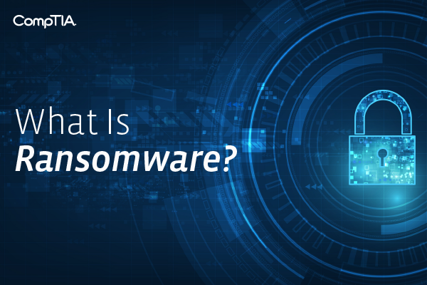 What Is Ransomware?