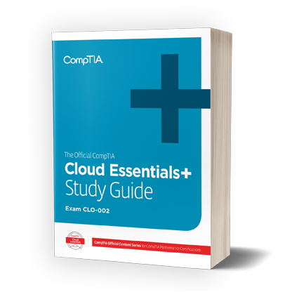 Comptia Cloud Essentials Study Guide Exam Clo 002 - Study Poster