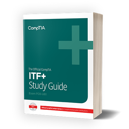 lekkage Afname Medisch ITF+ (FC0-U61) Certification Study Guide | CompTIA IT Certifications